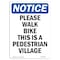 Signmission OSHA Notice Sign, Please Walk Bike This Is A Pedestrian, 10in X 7in Aluminum, 7" W, 10" L, Portrait OS-NS-A-710-V-17643 - alternate 1